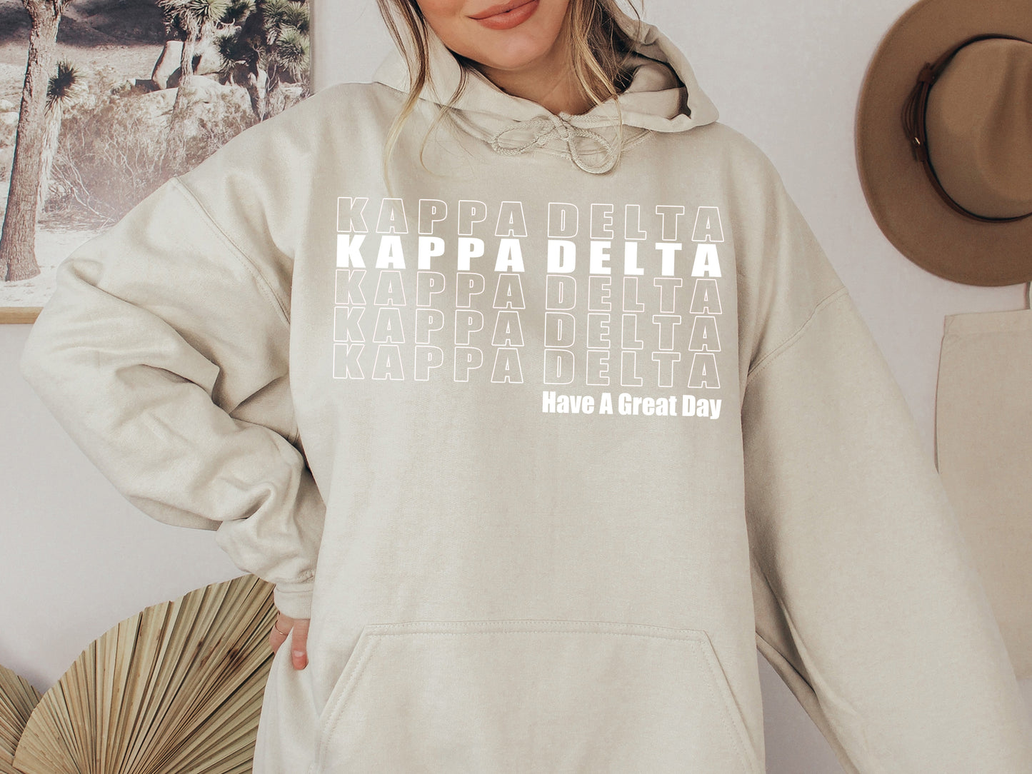 Kappa Delta Have a Great Day Sorority Hoodie _ 2124g