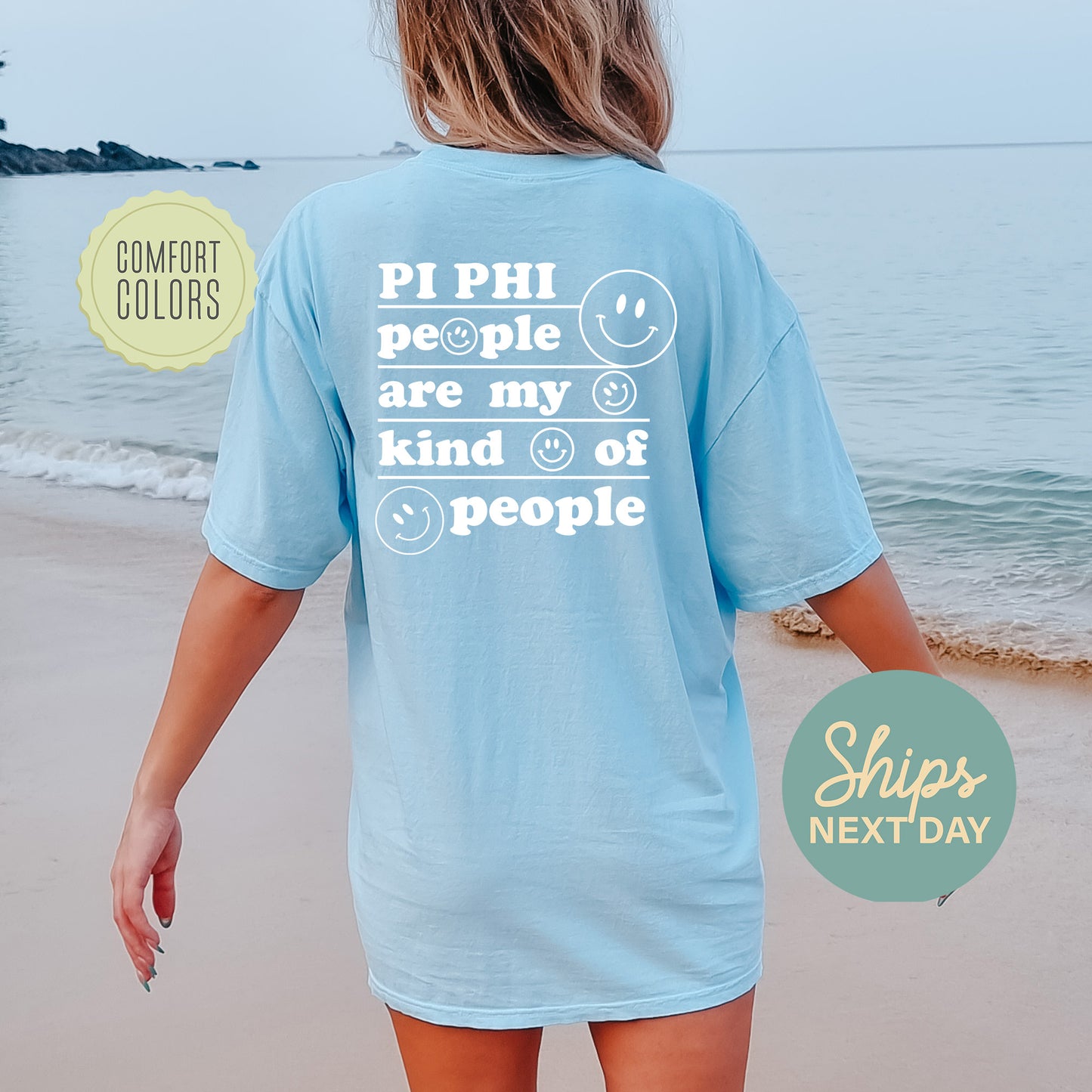 Pi Beta Phi My Kind of People Comfort Colors Sorority T-shirt _ 33278g