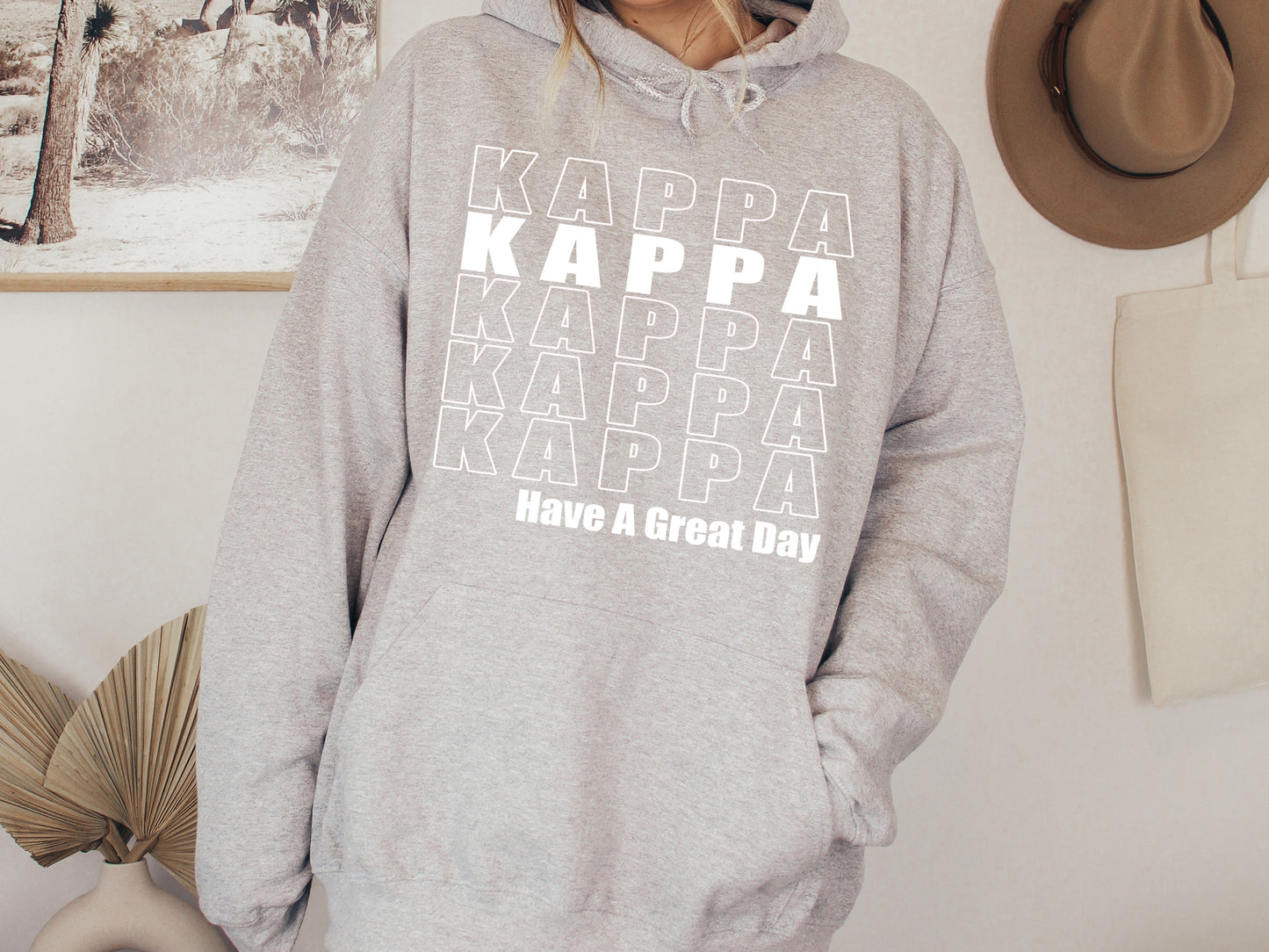 Kappa Kappa Gamma Have a Great Day Sorority Hoodie _ 2125g