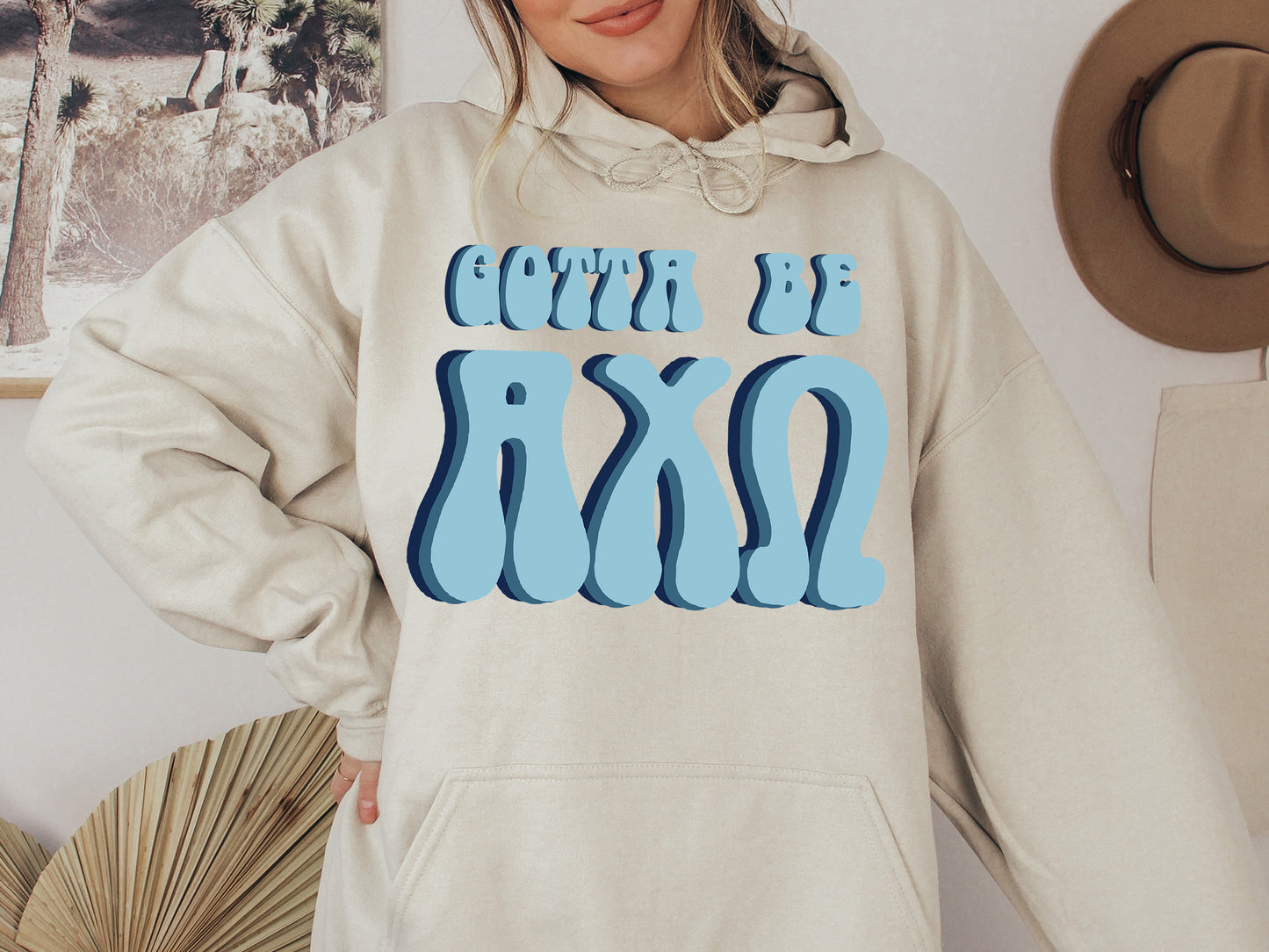 Alpha Chi Omega They've Gotta Be Sorority Hoodie _ 336g