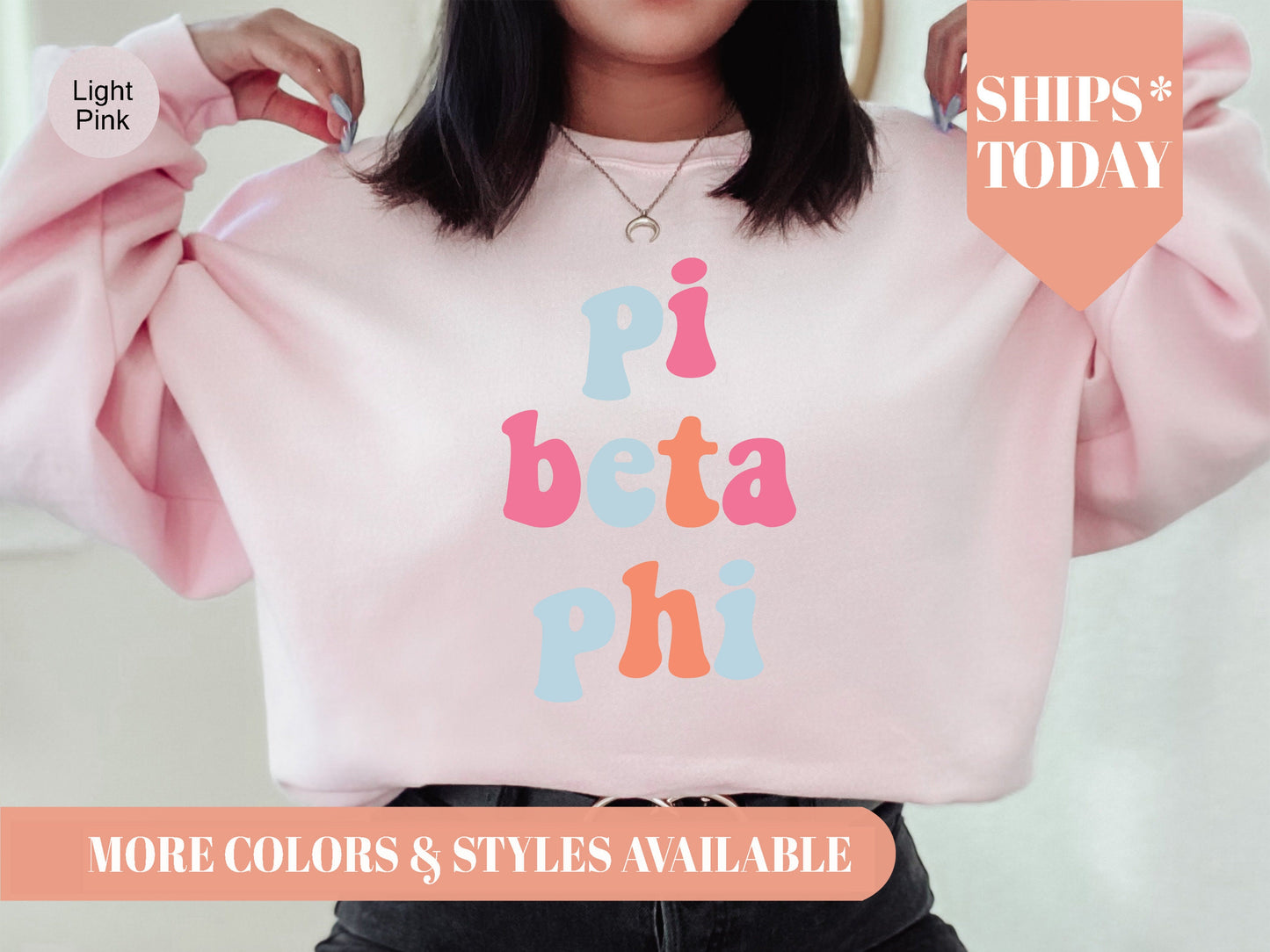 Pi Beta Phi Vividly Vibrant Sorority Sweatshirt _ 3169g