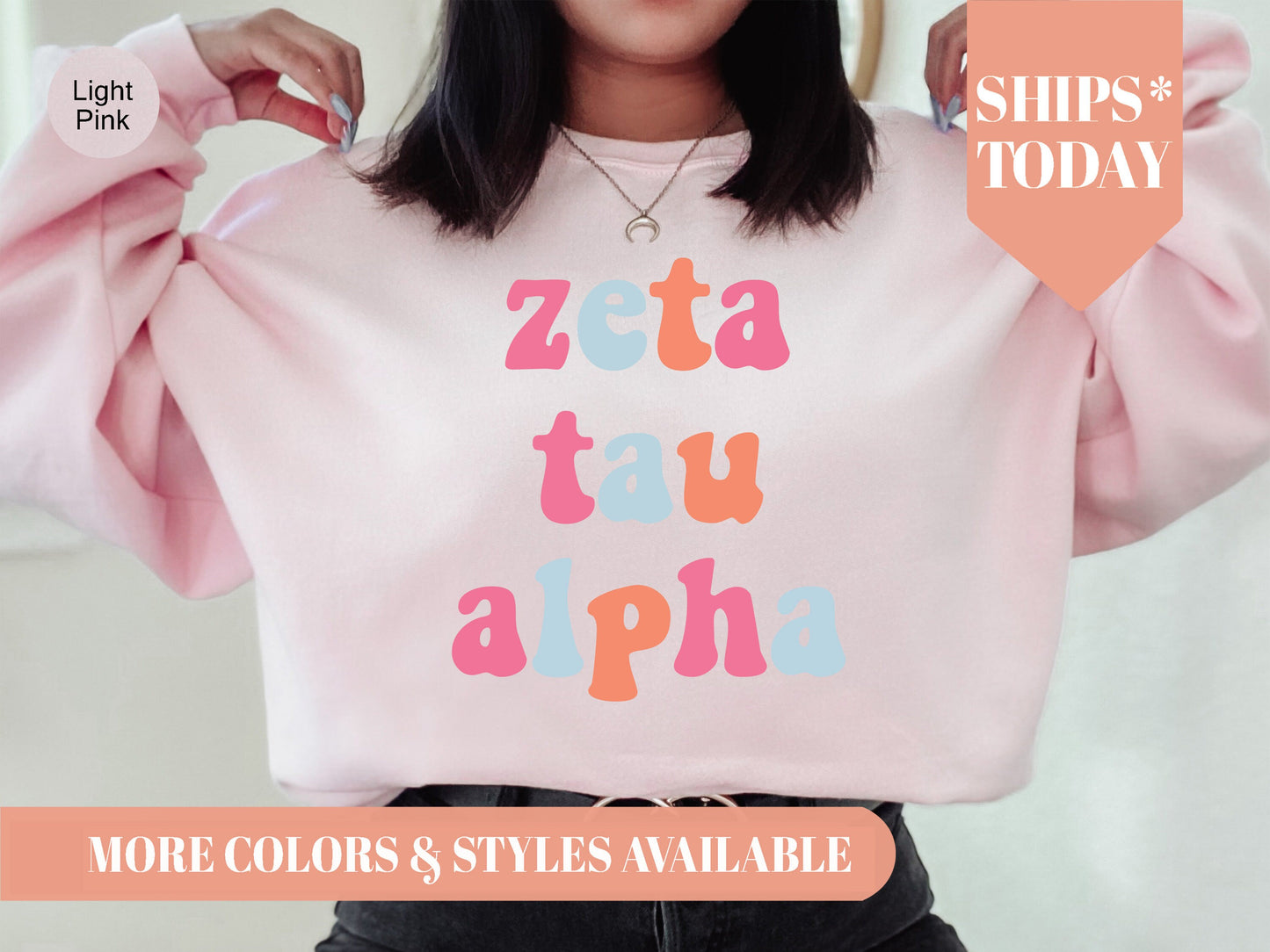 Zeta Tau Alpha Vividly Vibrant Sorority Sweatshirt _ 3174g