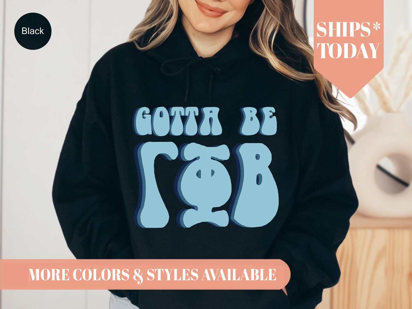Gamma Phi Beta They've Gotta Be Sorority Hoodie _ 350g