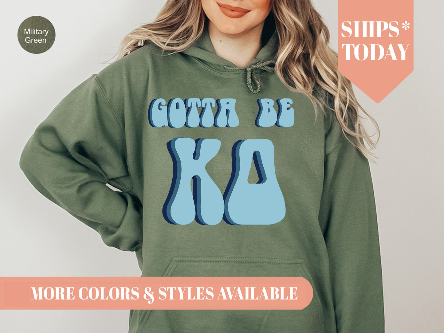 Kappa Delta They've Gotta Be Sorority Hoodie _ 352g