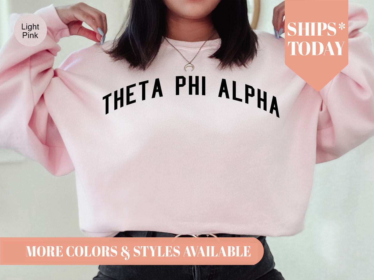 Theta Phi Alpha Just Bold Sorority Sweatshirt _ 2393g