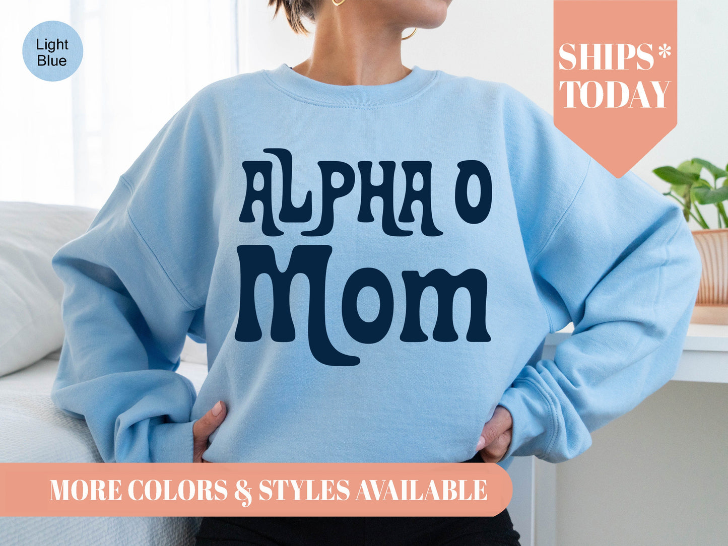 Alpha Omicron Pi Got it from my Mom Sorority Sweatshirt _ 3075g