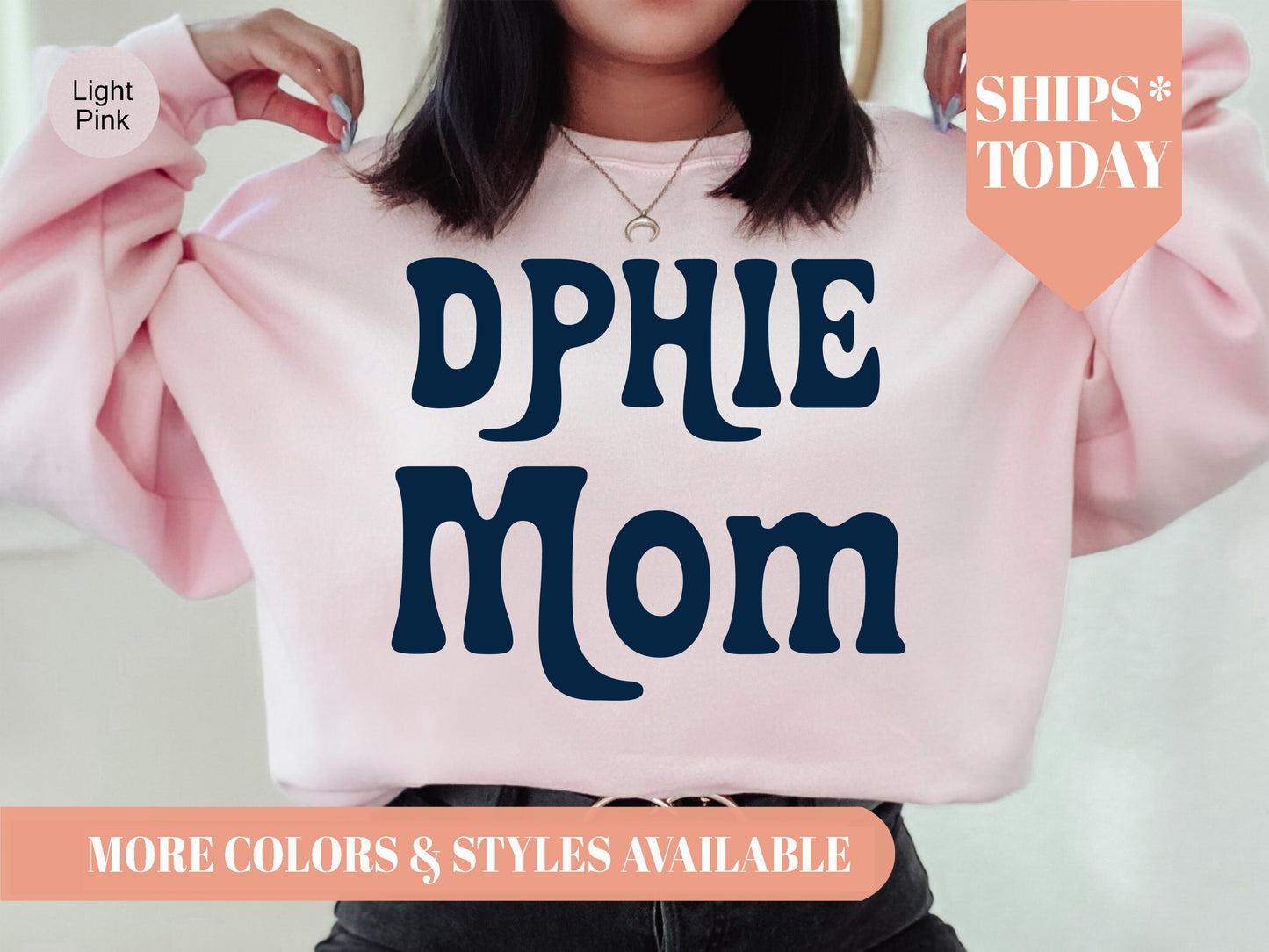 Delta Phi Epsilon Got it from my Mom Sorority Sweatshirt _ 3083g