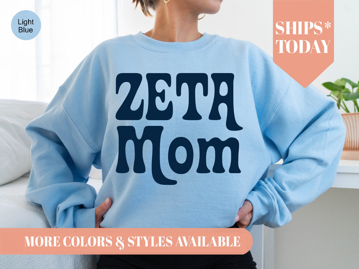 Zeta Tau Alpha Got it from my Mom Sorority Sweatshirt _ 3096g
