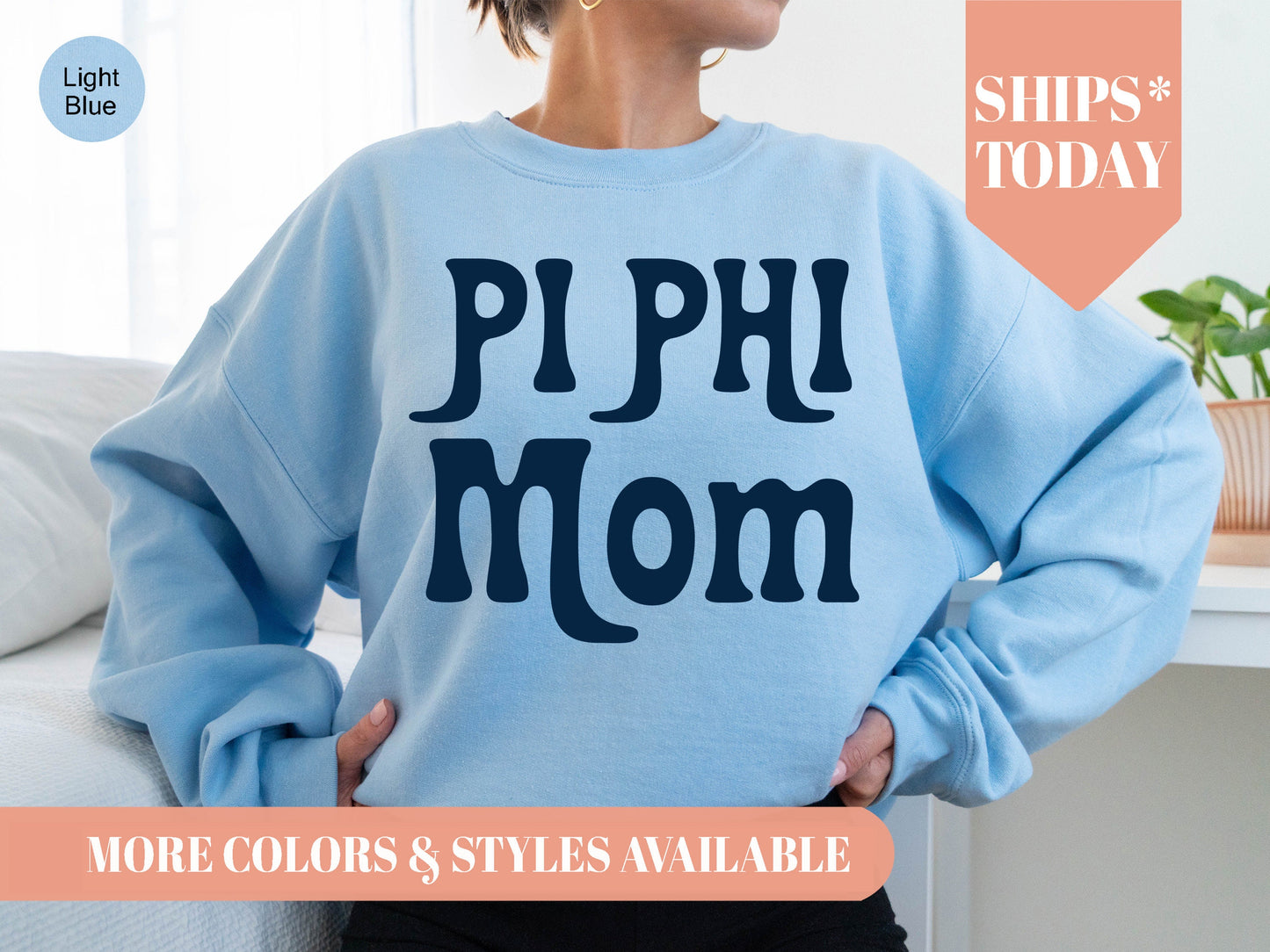 Pi Beta Phi Got it from my Mom Sorority Sweatshirt _ 3091g