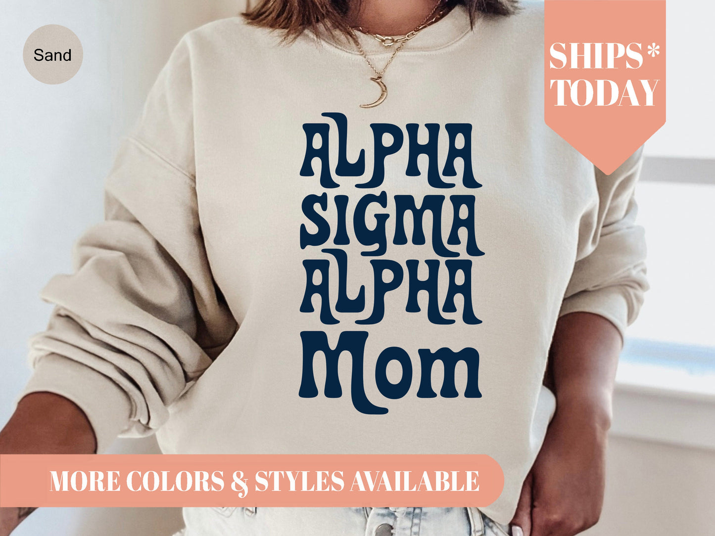 Alpha Sigma Alpha Got it from my Mom Sorority Sweatshirt _ 3077g