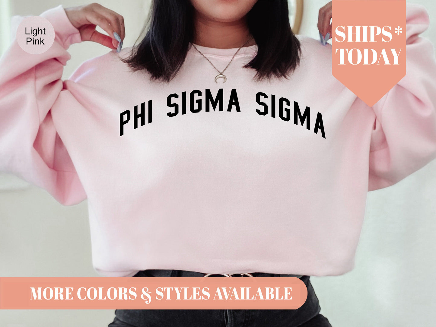 Phi Sigma Sigma Just Bold Sorority Sweatshirt _ 2388g