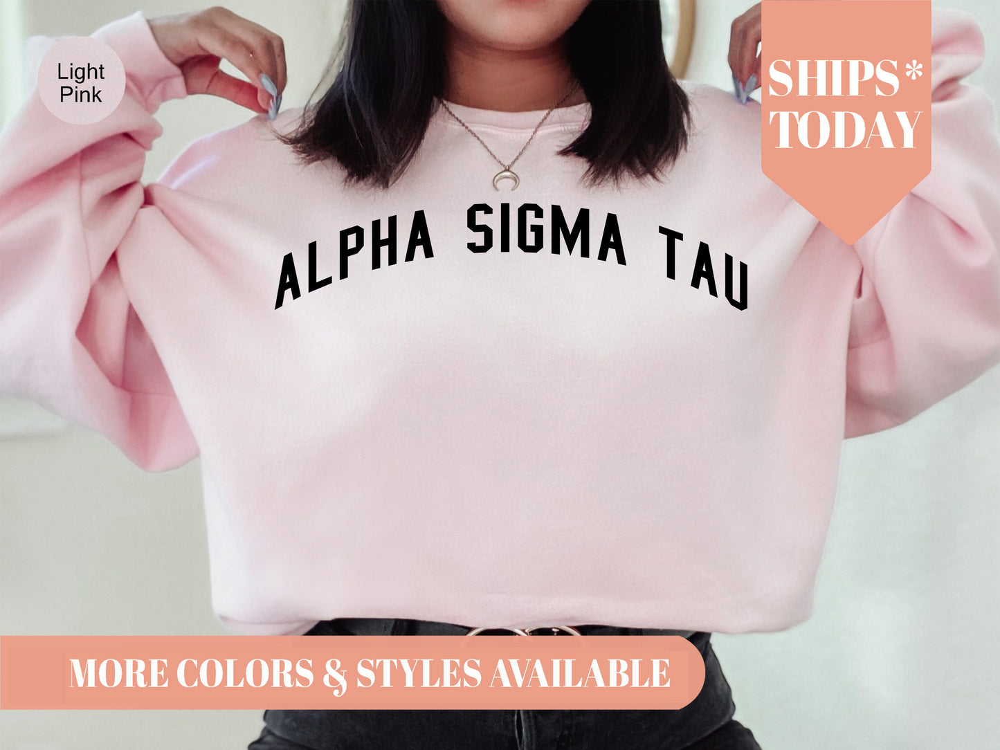 Alpha Sigma Tau Just Bold Sorority Sweatshirt _ 2376g