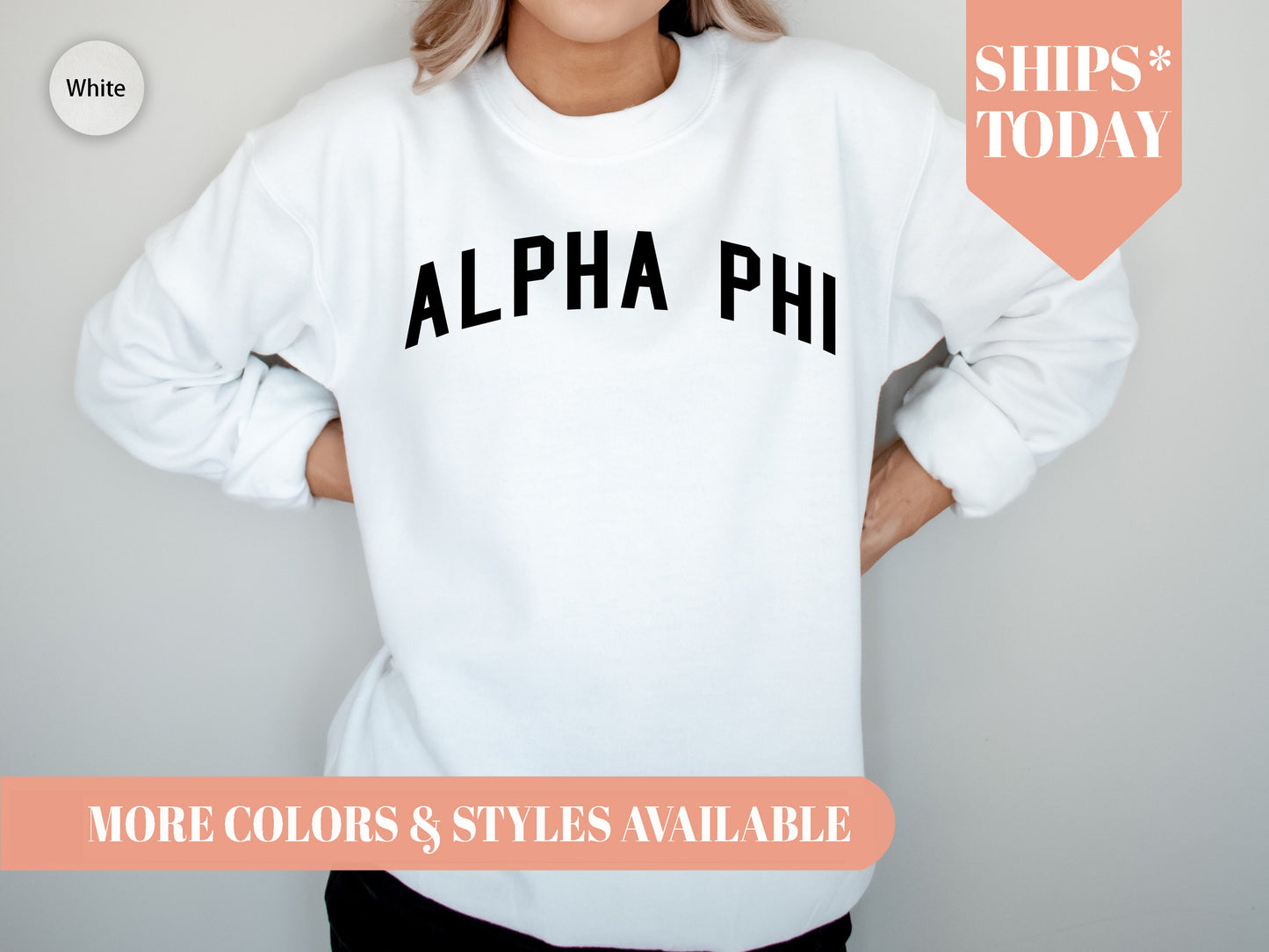 Alpha Phi Just Bold Sorority Sweatshirt _ 2374g