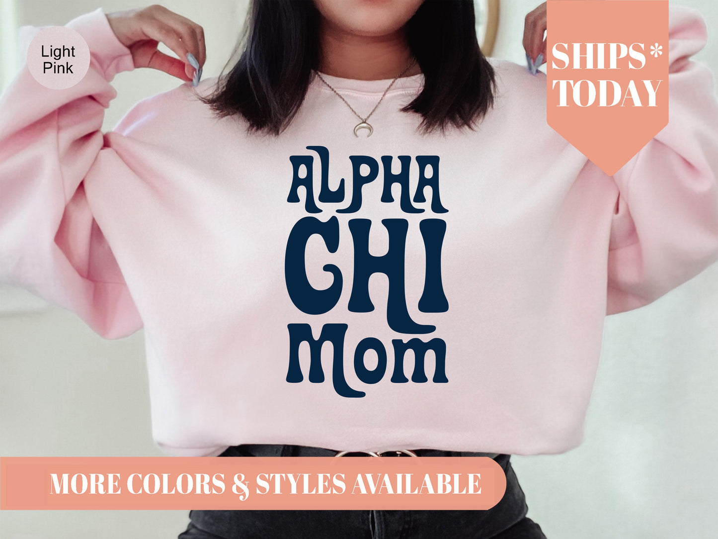 Alpha Chi Omega Got it from my Mom Sorority Sweatshirt _ 3071g