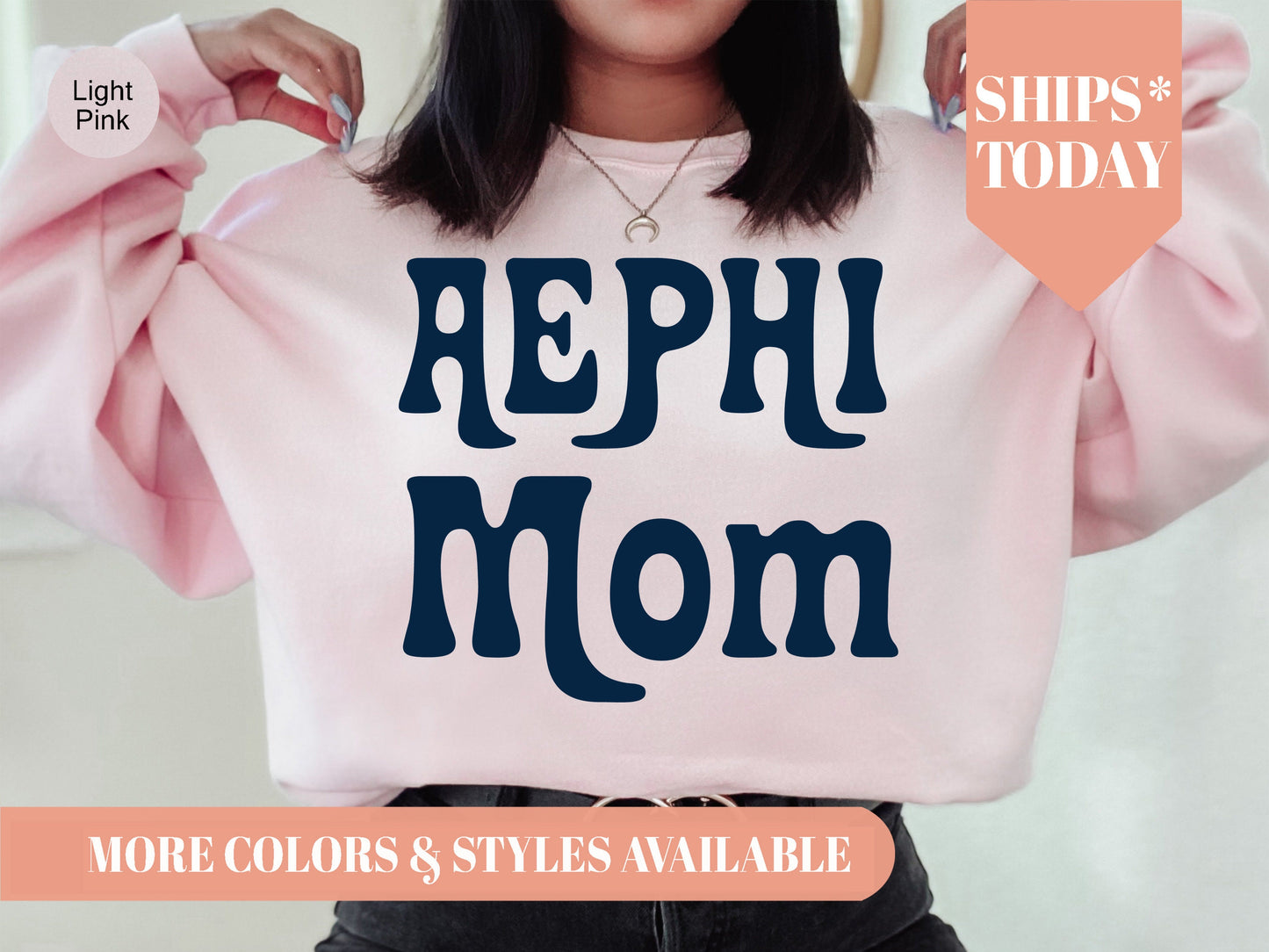 Alpha Epsilon Phi Got it from my Mom Sorority Sweatshirt _ 3073g