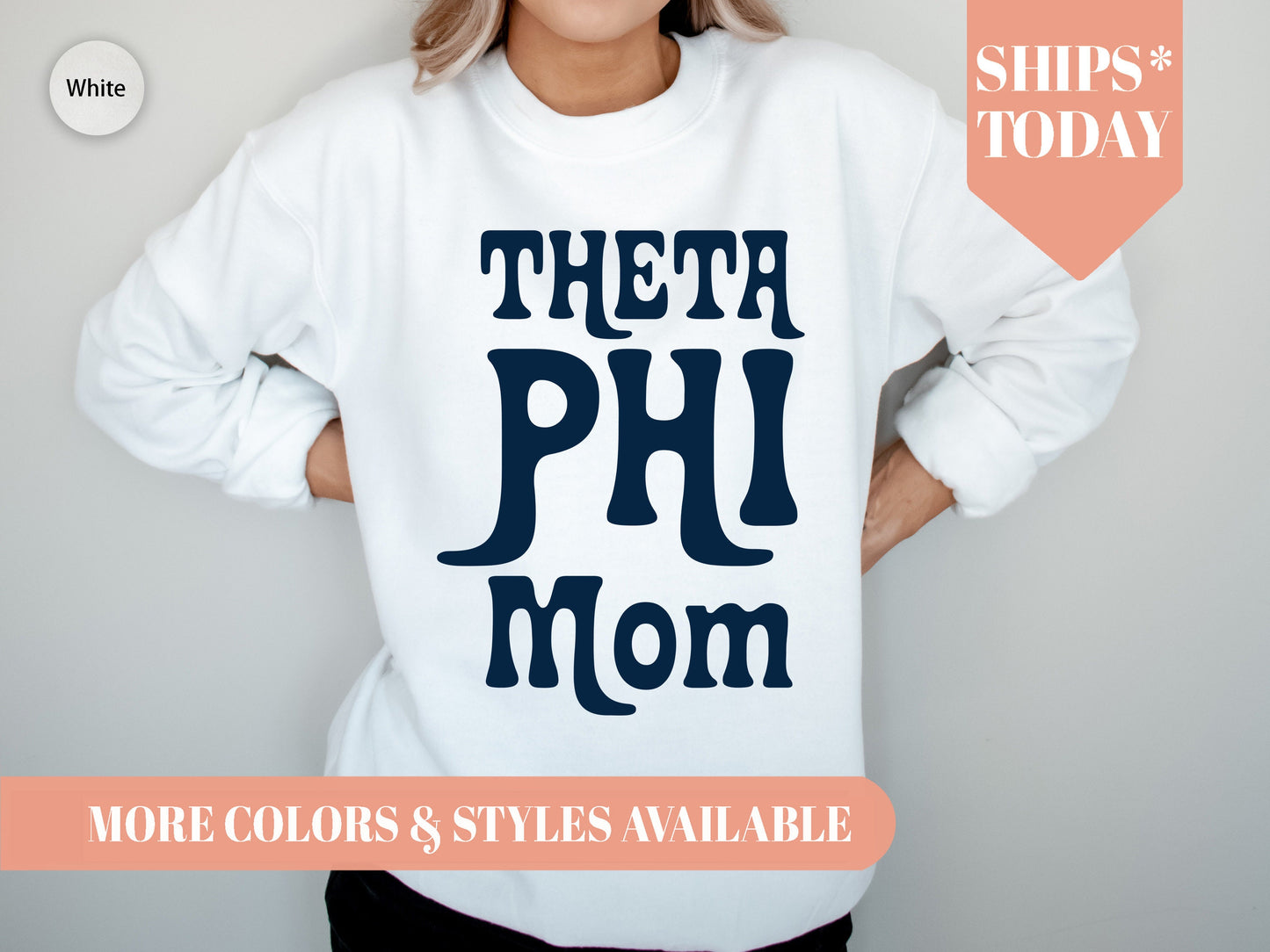 Theta Phi Alpha Got it from my Mom Sorority Sweatshirt _ 3095g