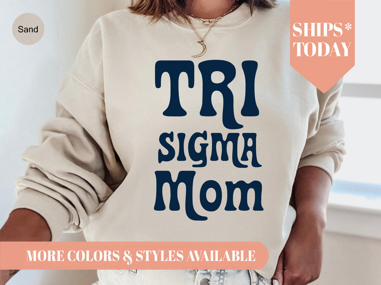 Sigma Sigma Sigma Got it from my Mom Sorority Sweatshirt _ 3094g