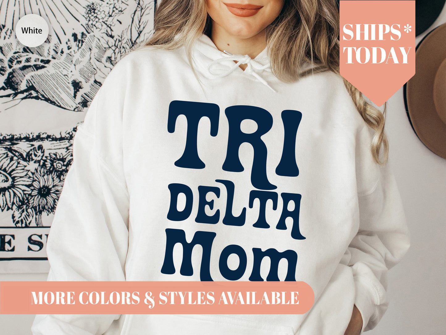 Delta Delta Delta Got it from my Mom Sorority Hoodie _ 3081g