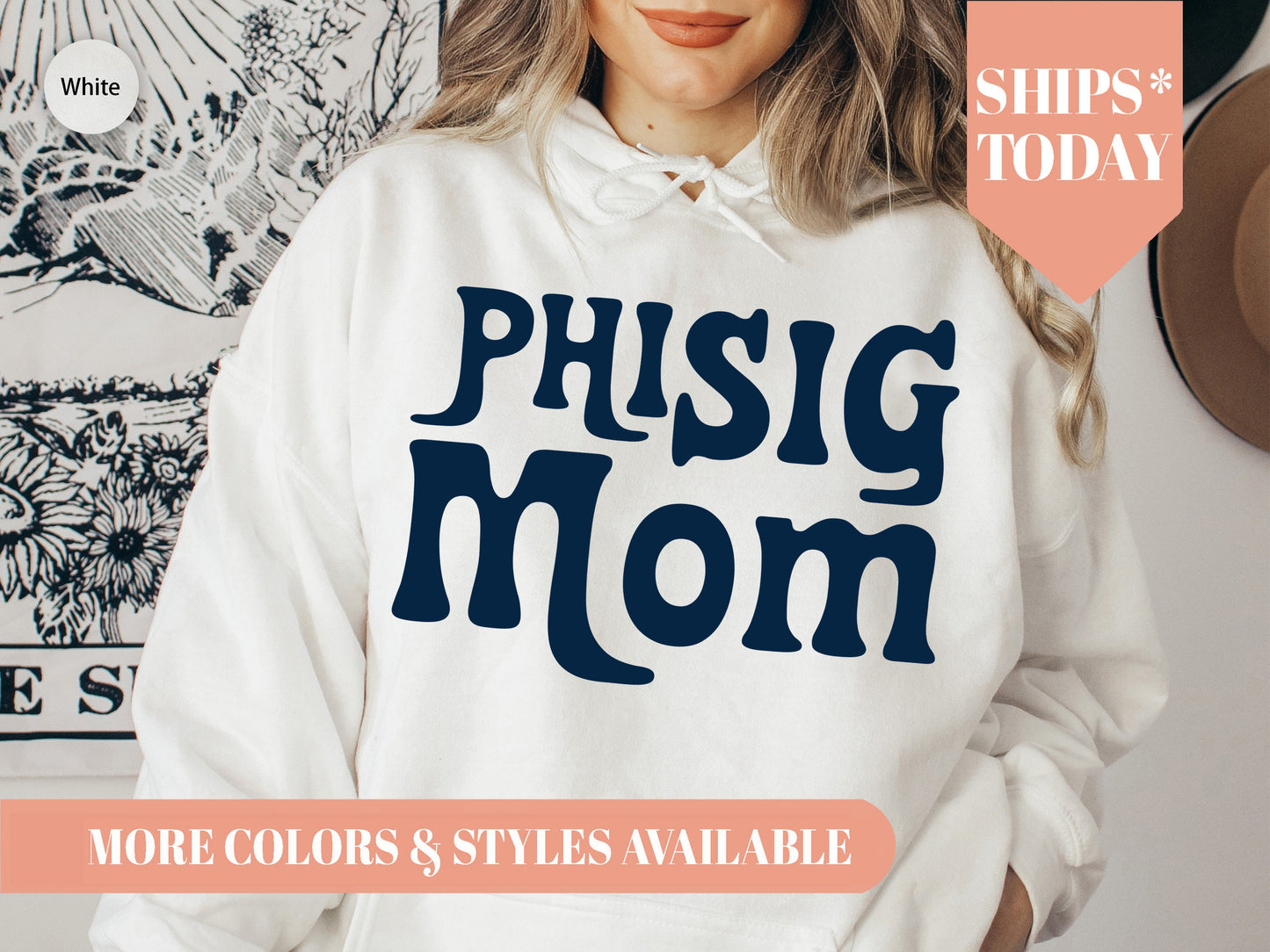 Phi Sigma Sigma Got it from my Mom Sorority Hoodie _ 3090g